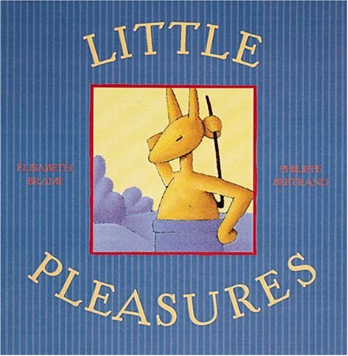 Cover for Elisabeth Brami · Little Pleasures (Gebundenes Buch) [First edition] (1996)