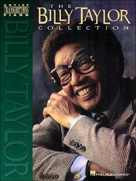 Cover for Billy Taylor · The Billy Taylor Collection (Artists Piano Transcriptions) (Pocketbok) (1999)