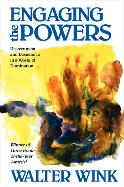 Cover for Walter Wink · Engaging the Powers: Discernment and Resistance in a World of Domination (Pocketbok) (1992)
