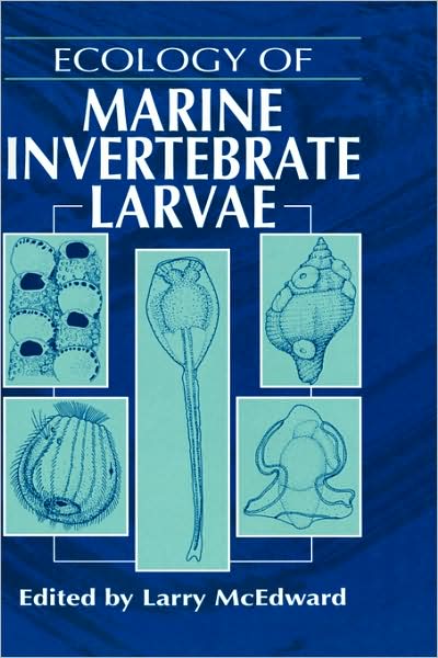 Cover for Larry McEdward · Ecology of Marine Invertebrate Larvae - CRC Marine Science (Hardcover Book) (1995)