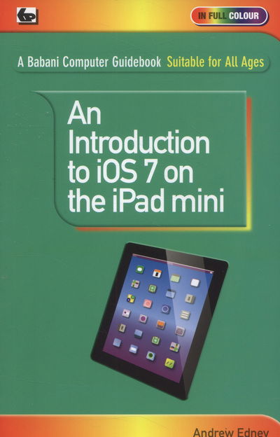 Cover for Andrew Edney · An Introduction to iOS7 on the iPad Mini (Paperback Book) (2013)