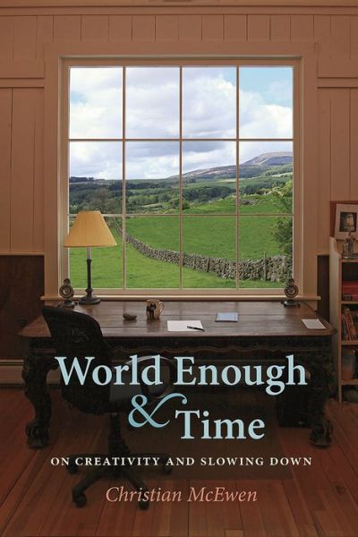 World Enough & Time - Christian McEwen - Książki - Bauhan (William L.),U.S. - 9780872331464 - 10 czerwca 2011