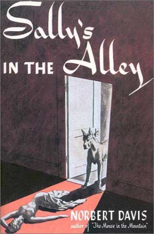 Cover for Norbert Davis · Sally's in the Alley (Rue Morgue Vintage Mysteries) (Paperback Book) [Reprint edition] (2002)
