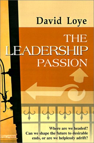 Cover for David Loye · The Leadership Passion (Paperback Book) (1998)