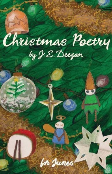 J. E. Deegan · Christmas Poetry (Paperback Book) (2018)
