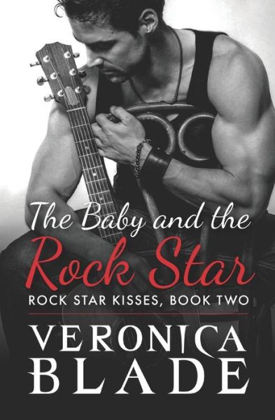 Cover for Veronica Blade · The Baby and the Rock Star (Paperback Book) (2018)