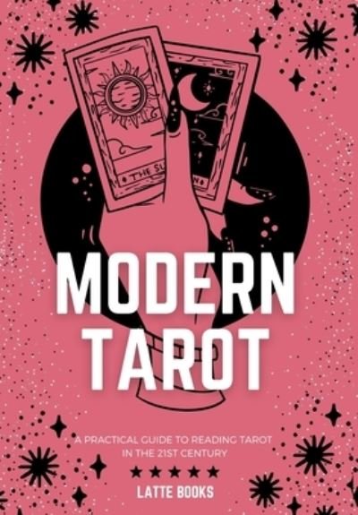Cover for Inc. Blurb · Modern Tarot (Innbunden bok) (2023)
