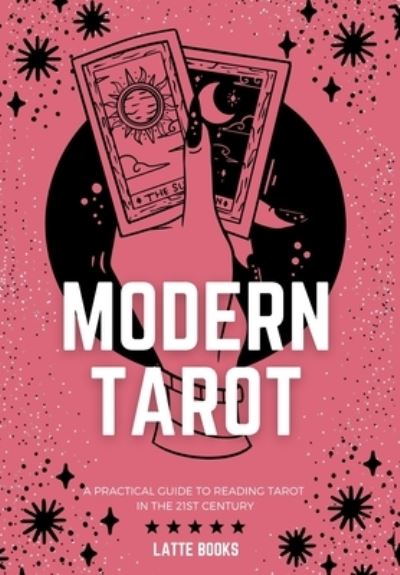 Cover for Inc. Blurb · Modern Tarot (Hardcover Book) (2023)