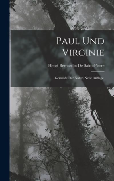 Cover for Henri Bernardin de Saint-Pierre · Paul und Virginie (Bok) (2022)