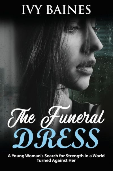 Cover for Ivy Baines · The Funeral Dress (Paperback Bog) (2019)