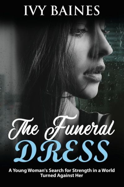 Cover for Ivy Baines · The Funeral Dress (Paperback Book) (2019)