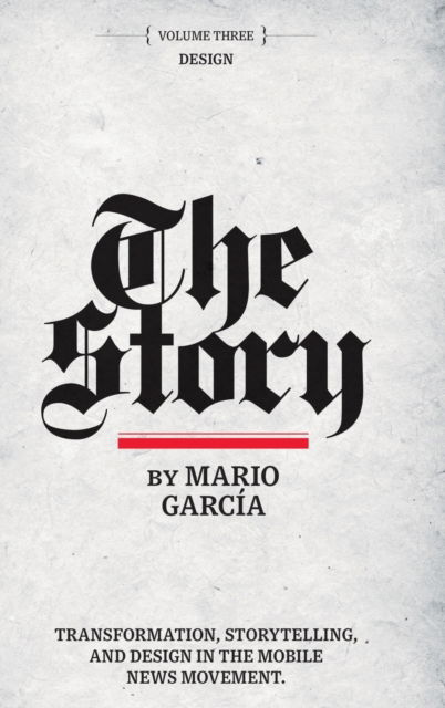 Cover for Mario Garcia · The Story (Hardcover Book) (2019)