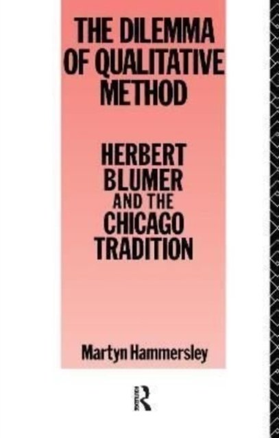 Cover for Martyn Hammersley · Dilemma Qualitative Method (Gebundenes Buch) (2017)