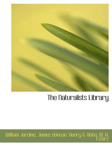 Cover for James Duncan · The Naturalists Library (Hardcover bog) (2010)