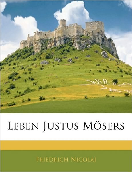 Cover for Nicolai · Leben Justus Mösers (Bok)