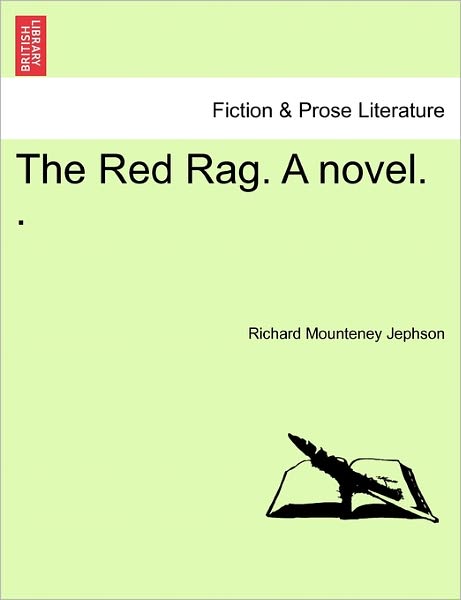 Cover for Richard Mounteney Jephson · The Red Rag. a Novel. . (Paperback Book) (2011)