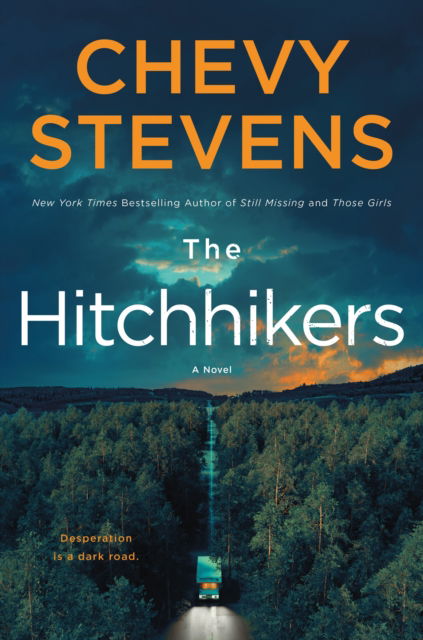 Cover for Chevy Stevens · The Hitchhikers: A Novel (Paperback Book) (2025)