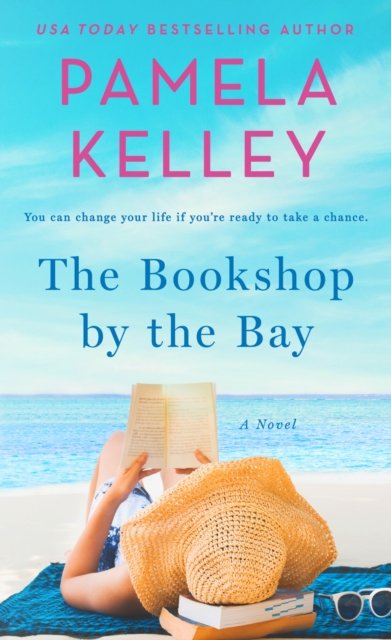 Pamela M. Kelley · The Bookshop by the Bay: A Novel (Paperback Book) (2024)
