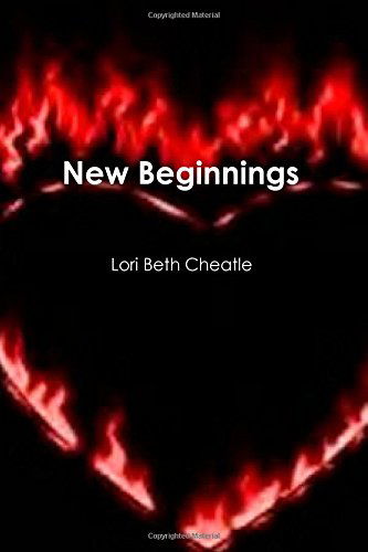 Cover for Lori Beth Cheatle · New Beginnings (Paperback Book) (2014)