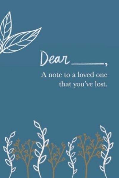 Cover for Gabrielle Diakon · A Note to a Loved One You've Lost (Paperback Book) (2021)