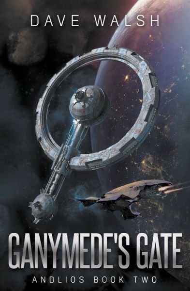 Cover for Dave Walsh · Ganymede's Gate (Paperback Bog) (2019)