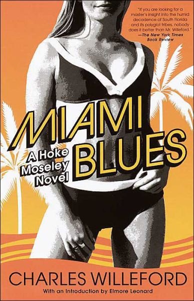 Cover for Charles Willeford · Miami Blues (Paperback Bog) (2004)