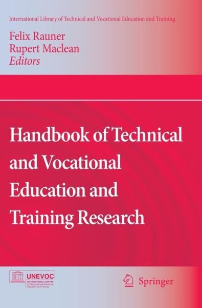 Cover for Felix Rauner · Handbook of Technical and Vocational Education and Training Research (Hardcover Book) [2009 edition] (2009)