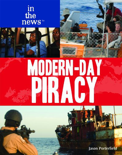 Cover for Jason Porterfield · Modern-day Piracy (In the News) (Hardcover Book) (2010)