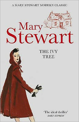 Cover for Mary Stewart · The Ivy Tree: The beloved love story from the Queen of Romantic Mystery (Paperback Book) (2011)