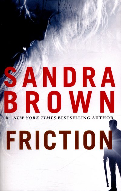 Cover for Sandra Brown · Friction (Pocketbok) (2016)