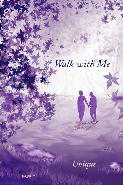 Cover for Unique · Walk with Me (Pocketbok) (2010)