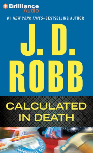 Cover for J. D. Robb · Calculated in Death (In Death Series) (Audiobook (CD)) [Abridged edition] (2013)