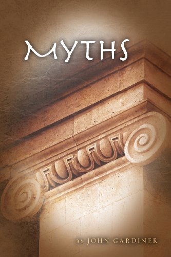 Cover for John Gardiner · Myths (Pocketbok) (2011)