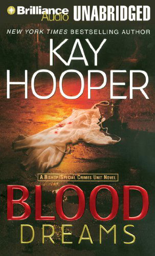 Blood Dreams (Blood Trilogy) - Kay Hooper - Audiolivros - Brilliance Audio - 9781469273464 - 5 de março de 2013