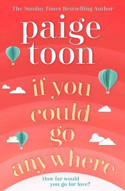Cover for Paige Toon · If You Could Go Anywhere (Paperback Book) (2019)