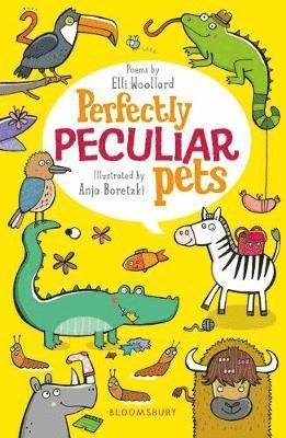 Cover for Elli Woollard · Perfectly Peculiar Pets (Paperback Book) (2019)