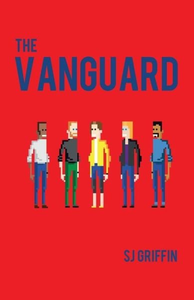 Cover for Sj Griffin · The Vanguard (Paperback Bog) (2012)
