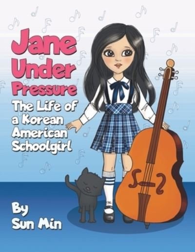 Cover for Sun Min · Jane Under Pressure (Paperback Book) (2019)