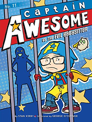 Cover for Stan Kirby · Captain Awesome vs. the Evil Babysitter (Paperback Book) (2014)