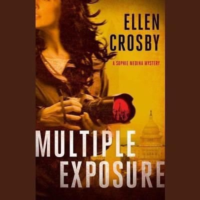 Cover for Ellen Crosby · Multiple Exposure (CD) (2013)