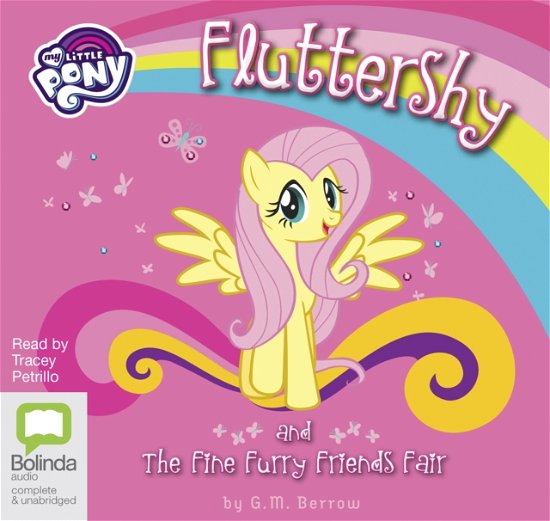 Cover for G. M. Berrow · Fluttershy and the Fine Furry Friends Fair - My Little Pony: Friendship is Magic (Lydbog (CD)) [Unabridged edition]