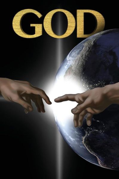 God: God: the Revelation of God's Plan for Mankind - Jim Gibson - Libros - Createspace - 9781494361464 - 12 de febrero de 2014