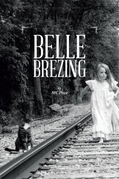 Cover for MC Price · Belle Brezing (Paperback Bog) (2014)