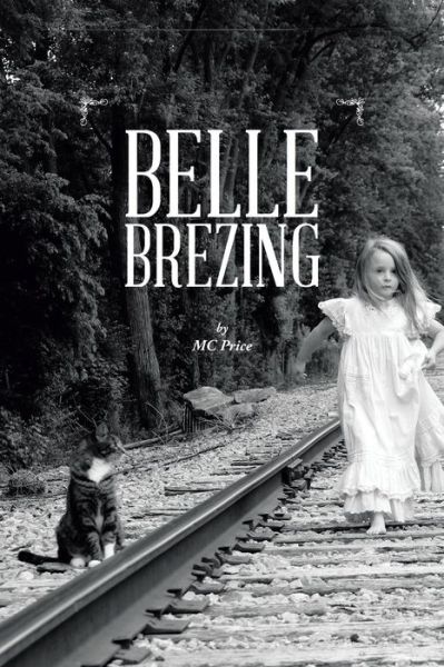 Cover for MC Price · Belle Brezing (Paperback Book) (2014)