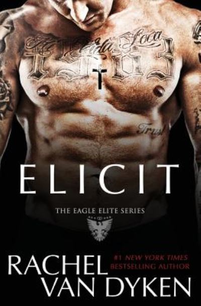 Cover for Rachel Van Dyken · Elicit (Paperback Book) (2014)