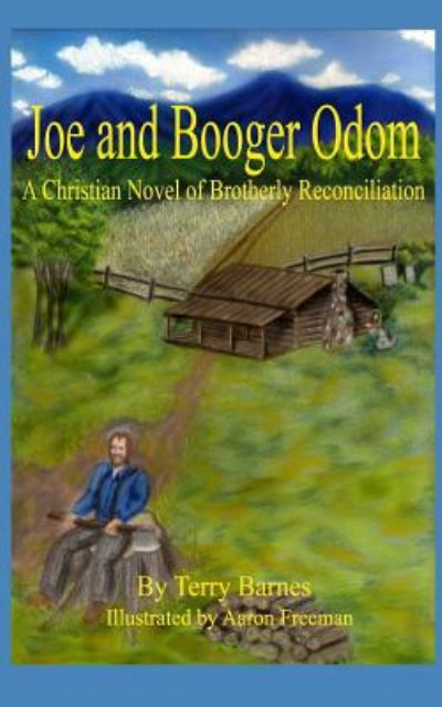 Cover for Terry Barnes · Joe and Booger Odom: a Christian Novel of Brotherly Reconciliation (Paperback Book) (2014)