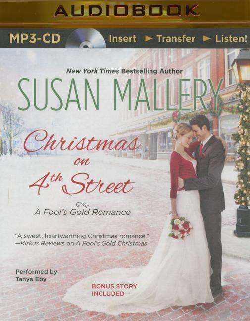 Cover for Susan Mallery · Christmas on 4th Street and Yours for Christmas (A Fool's Gold Romance) (MP3-CD) [Mp3 Una edition] (2014)