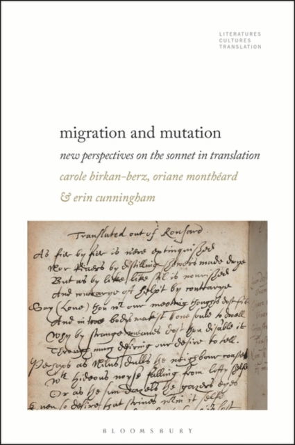 Cover for Carole Birkan-Berz · Migration and Mutation: New Perspectives on the Sonnet in Translation - Literatures, Cultures, Translation (Gebundenes Buch) (2023)