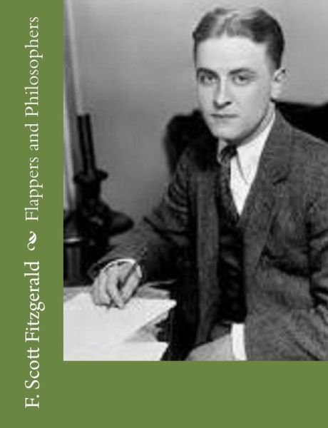 Cover for F. Scott Fitzgerald · Flappers and Philosophers (Paperback Book) (2014)