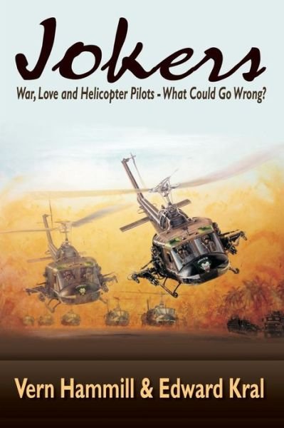 Cover for Vern Hammill · Jokers: a Novel of the Helicopter War in Vietnam (Paperback Bog) (2014)